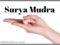Surya Mudra – Steps Benefits and Side Effects