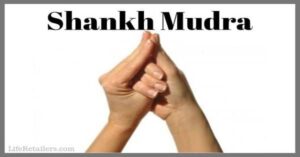 Read more about the article Shankh Mudra Steps and Health Benefits