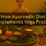 How an Ayurvedic Diet Complements Your Yoga Practice